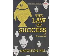The Law of Success in 16 Lessons