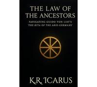 The Law of the Ancestors: Navigating Guido von List's 'The Rita of the Ario-Germans' (A Mystical Deep Dive)