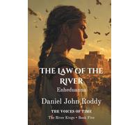 The Law of the River: Enheduanna (Series 03: The River Kings)