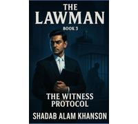 The Lawman: The Witness Protocol