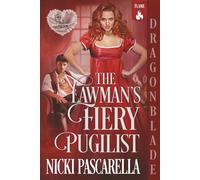 The Lawman's Fiery Pugilist: Regency Historical Romance (The Silk Knuckles Saloon)