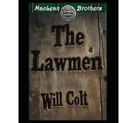 The Lawmen: MacLean Brothers: 4 Books in One