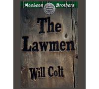 The Lawmen (The MacLean Brothers)