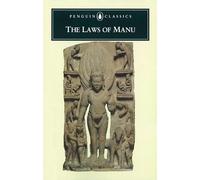 The Laws of Manu (Penguin Classics)
