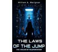 The Laws of the Jump: A science fiction story about teleportation, identity and the limits of the human body (Beyond the 7 - Emerging Technologies for an 8th Major Technology)