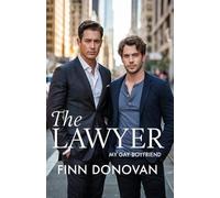 The Lawyer: My Gay Boyfriend