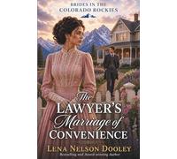 The Lawyer's Marriage of Convenience (Brides in the Colorado Rockies)