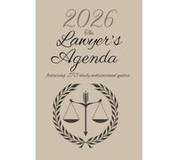 The Lawyer's Notebook: featuring 273 daily motivational quotes - 2026 Daily Planner - Designed by a lawyer, for a lawyer.