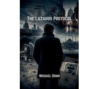 The Lazarus Protocol