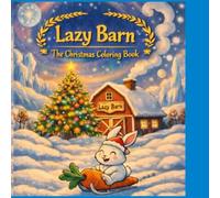 The Lazy Barn Christmas Coloring Book