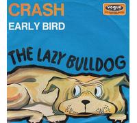 The Lazy Bulldog - Crash / Early Bird