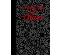 The Lazy Bullet Journal: Organize Your Chaos: Black and Gray