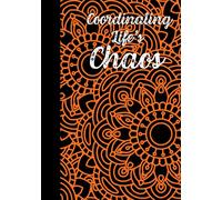 The Lazy Bullet Journal: Organize Your Chaos: Black and Orange