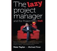 The Lazy Project Manager and The Project from Hell