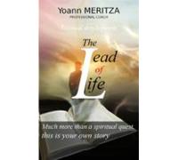 The Lead Of Life (ebook)