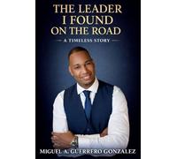 The Leader I Found On The Road