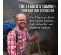 The Leaders Camino - Vom Exit Zur Expansion (audiolibro)