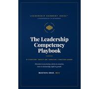 THE LEADERSHIP COMPETENCY PLAYBOOK: DEPUTY GM / DIRECTOR / FUNCTION LEADER