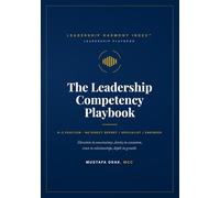 THE LEADERSHIP COMPETENCY PLAYBOOK: NO DIRECT REPORT / SPECIALIST / ENGINEER