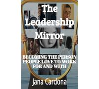 The Leadership Mirror