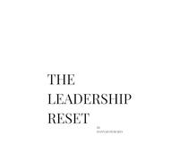 The Leadership Reset