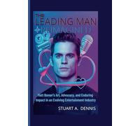 The Leading Man, Reimagined: Matt Bomer’s Art, Advocacy, and Enduring Impact in an Evolving Entertainment Industry