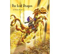 The Leaf Dragon: A Tale of Friendship and Wildlife Stewardship