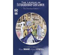 The League of Extraordinary Gentlemen 1: The Omnibus Edition