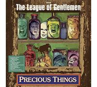 The League Of Gentlemen - Precious Things