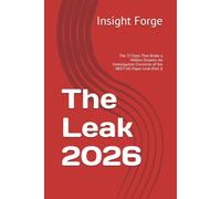 The Leak 2026: The 37 Days That Broke a Million Dreams: An Investigative Chronicle of the NEET-UG Paper Leak (Part I)