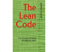 The Lean Code: The Simple Science of Getting Lean