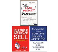The Lean Product Playbook, Inspire Influence Sell & Success through a Positive Mental Attitude 3 Books Collection Set