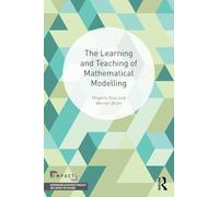 The Learning and Teaching of Mathematical Modelling (IMPACT: Interweaving Mathematics Pedagogy and Content for Teaching)