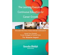 The Learning Executive: Continuous Education for Career Growth