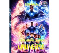 THE LEARNING LEGENDS UNIVERSE (The Learning Legends Series)
