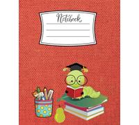 The Learning Worm - Red Notebook for Kids | Cuaderno Escolar Rojo | Fun Writing Journal - 7.5 x 9.25 in - 110 Pages - Cute School Supplies: Inspires ... - Inspira creatividad en casa o en la escuela