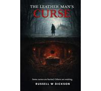 The Leather Man’s Curse
