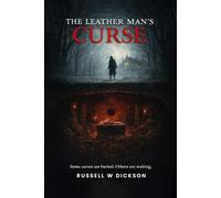 The Leather Man’s Curse