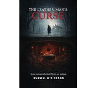 The Leather Man's Curse