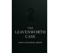 The Leavenworth Case