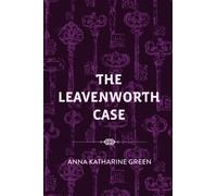 The Leavenworth Case