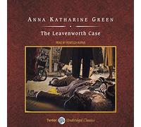 The Leavenworth Case, with eBook: A Lawyer's Story: 1 (Mr. Gryce)