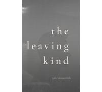 The Leaving Kind