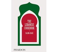 The Lebanese Cookbook | Salma Hage