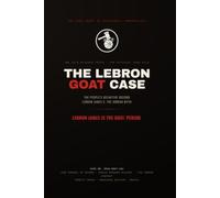 The LeBron GOAT Case: The Cold-Blooded Truth - LeBron James v. The Jordan Myth - The People’s Fully-Sourced GOAT Record
