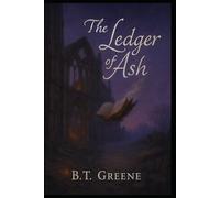 The Ledger of Ash (The Verses of Balance)