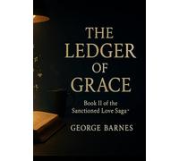 THE LEDGER OF GRACE: When Justice Learns to Love