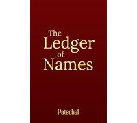 The Ledger of Names: A Story of Redemption in Occupied France