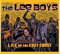 The Lee Boys - Live On The East Coast