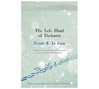 The Left Hand Of Darkness: A groundbreaking feminist literary masterpiece (S.F. MASTERWORKS)